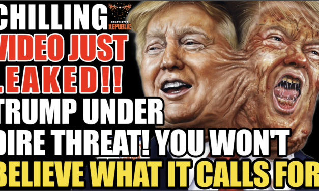 OMG! Chilling Video Just Leaked! Trump Under Dire Threat! You Won’t Believe What It Calls For!